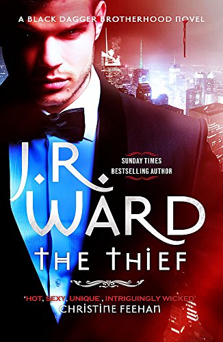 The Thief Black Dagger Brotherhood 16 J R Ward