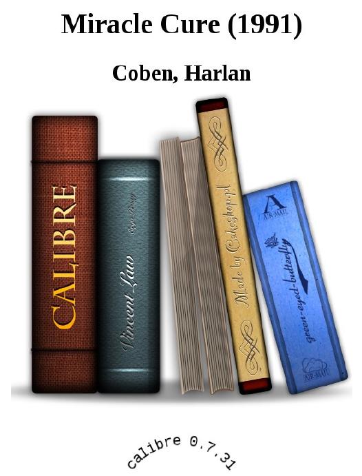 Miracle Cure Harlan Coben