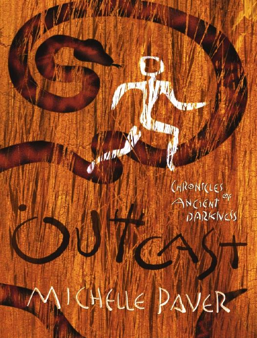 Chronicles Of Ancient Darkness 4 Outcast Michelle Paver