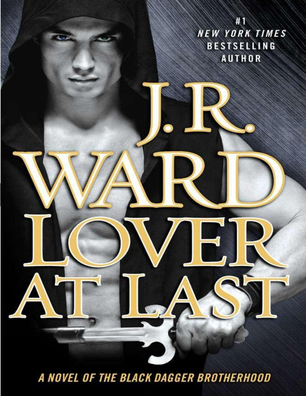 Lover At Last Black Dagger Brotherhood 11 5th Edition J R Ward