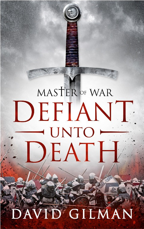 Defiant Unto Death First David Gilman