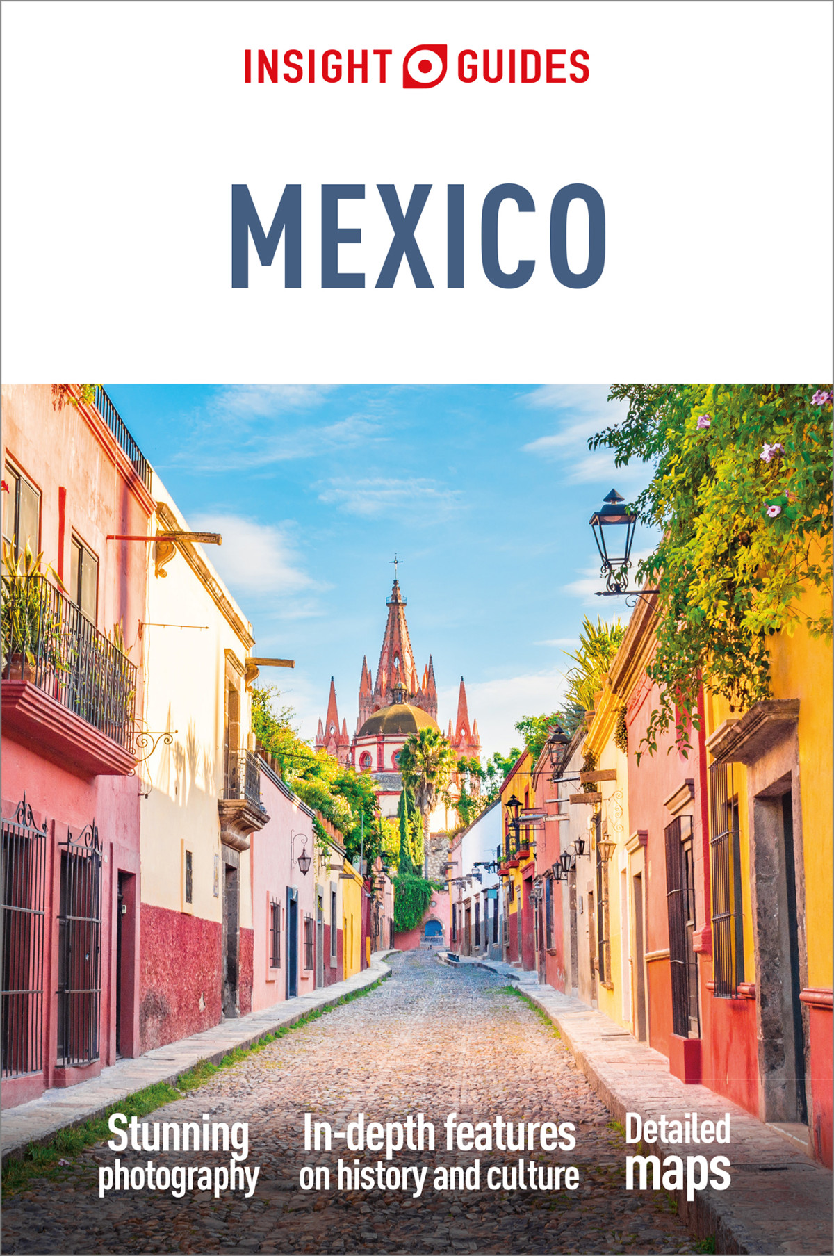 Insight Guides Mexico Travel Guide With Free Ebook 11th Edition Insight Guides