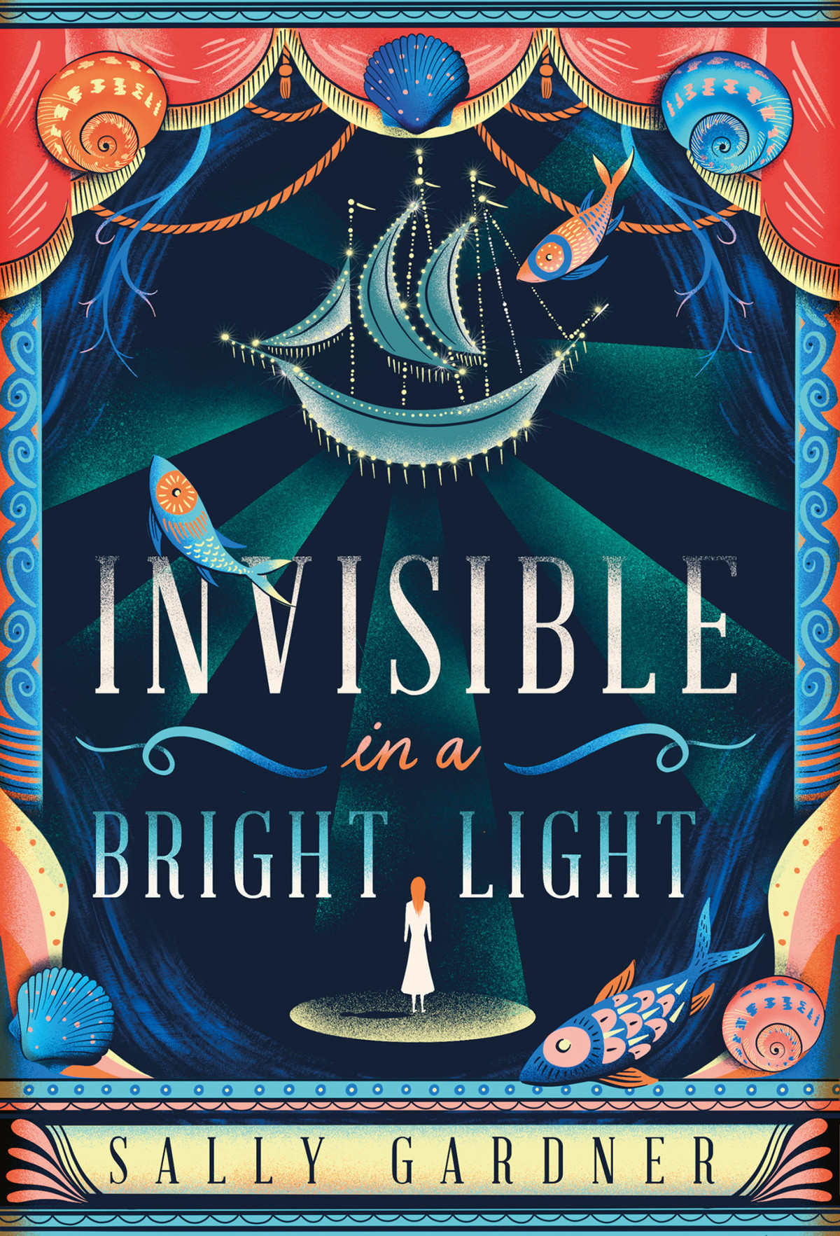 Invisible In A Bright Light Gardner Sally