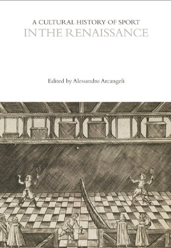 A Cultural History Of Sport In The Renaissance Alessandro Arcangeli