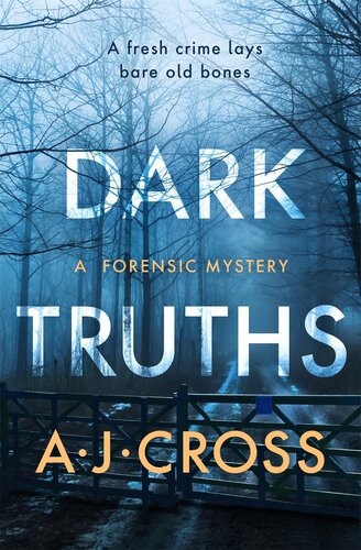 Dark Truths A J Cross