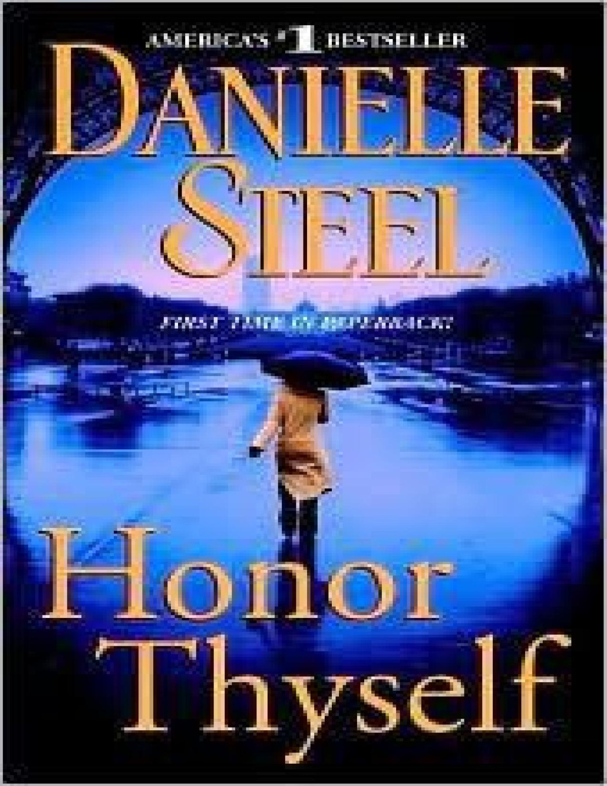 Honor Thyself Danielle Steel