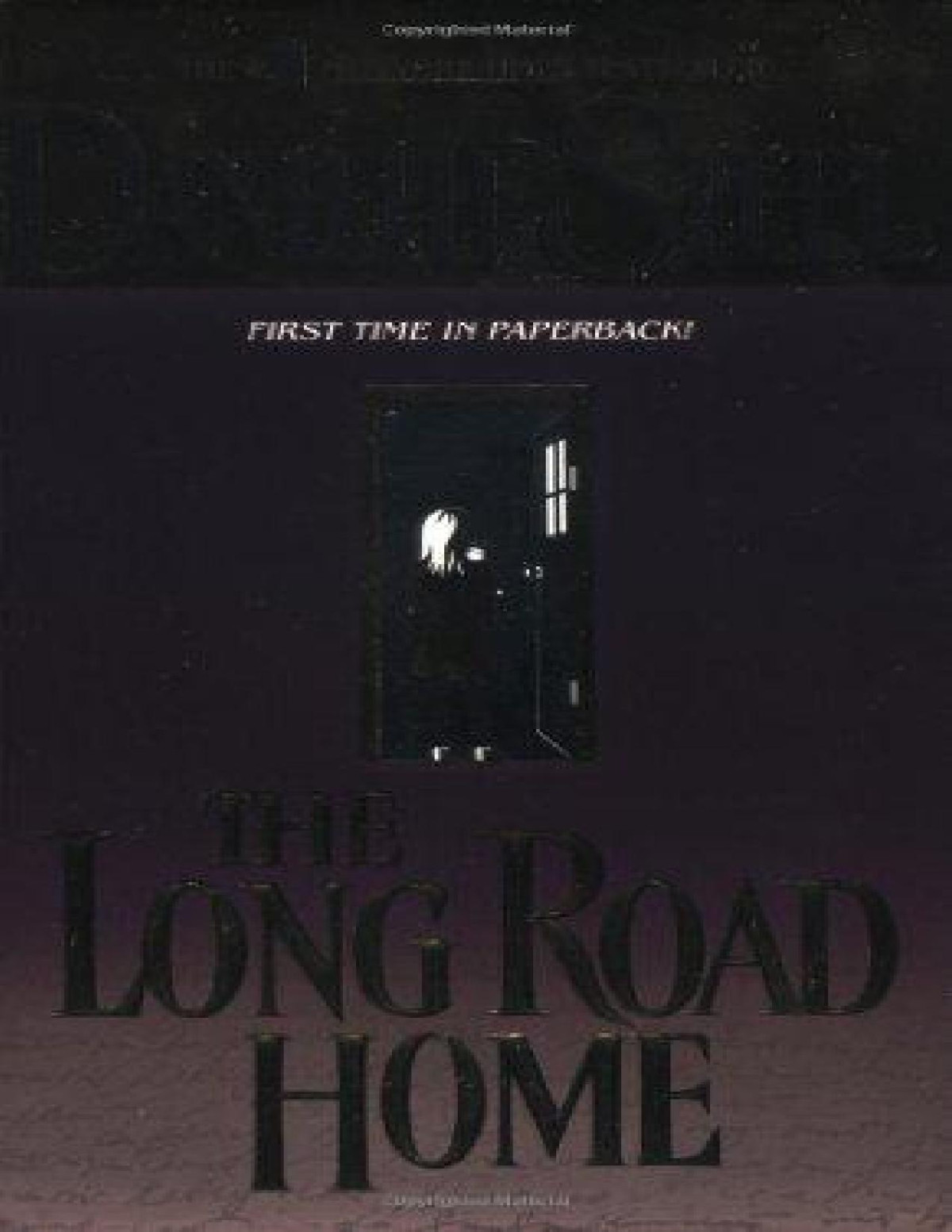 The Long Road Home Danielle Steel