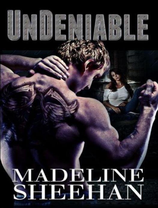 Undeniable Madeline Sheehan