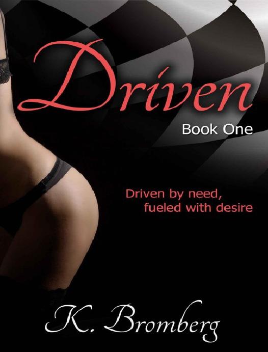 Driven K Bromberg
