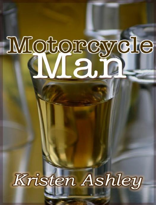 Motorcycle Man Kristen Ashley