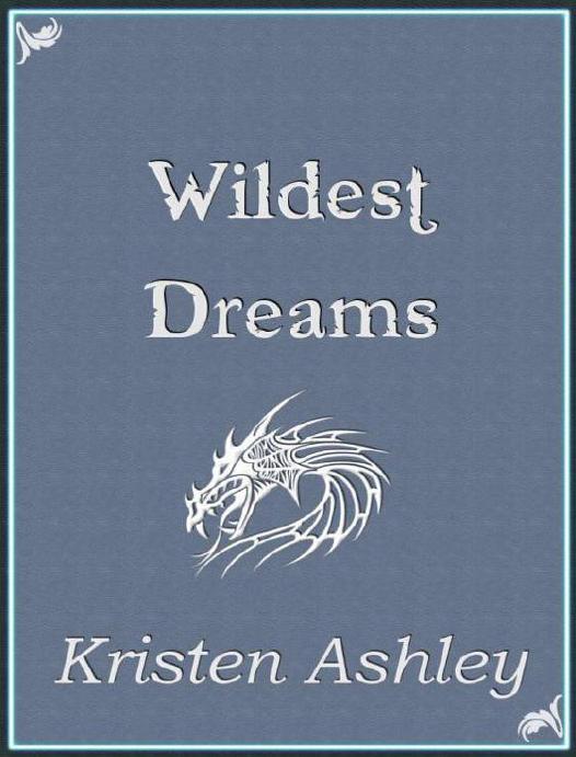 Wildest Dreams Kristen Ashley
