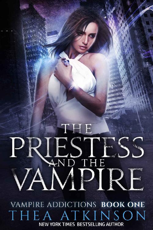 The Priestess And The Vampire Vampire Addictions Book 1 Thea Atkinson