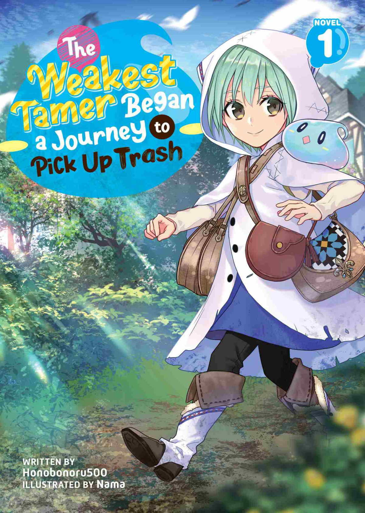 The Weakest Tamer Began A Journey To Pick Up Trash Vol 1 Honobonoru500