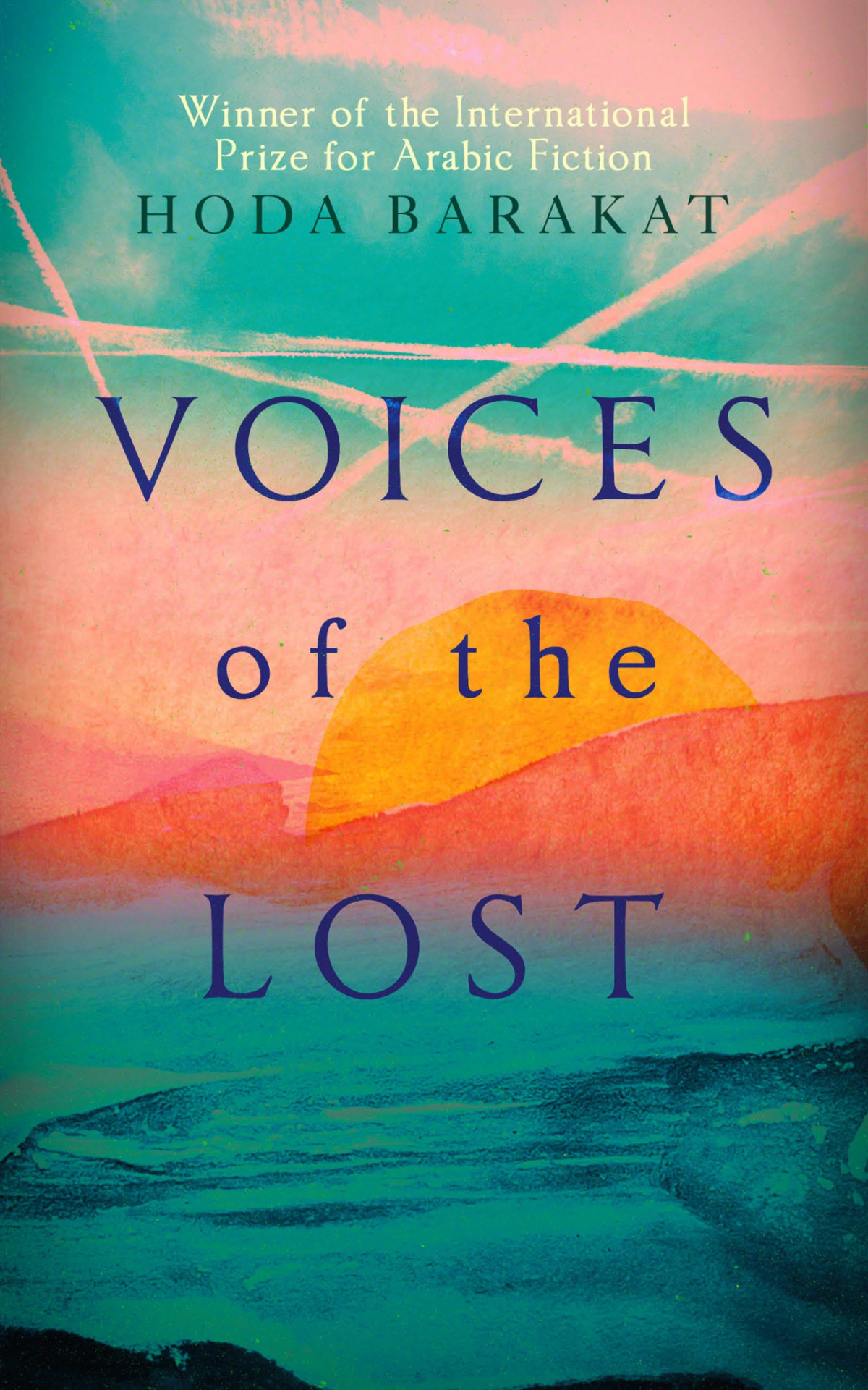 Voices Of The Lost Hoda Barakat