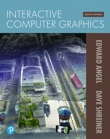 Interactive Computer Graphics A Topdown Approach With Webgl 8th Edition 8th Edition Edward Angel