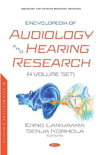 Encyclopedia Of Audiology And Hearing Research Erno Larivaara