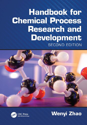 Handbook For Chemical Process Research And Development Second Edition 2nd Wenyi Zhao