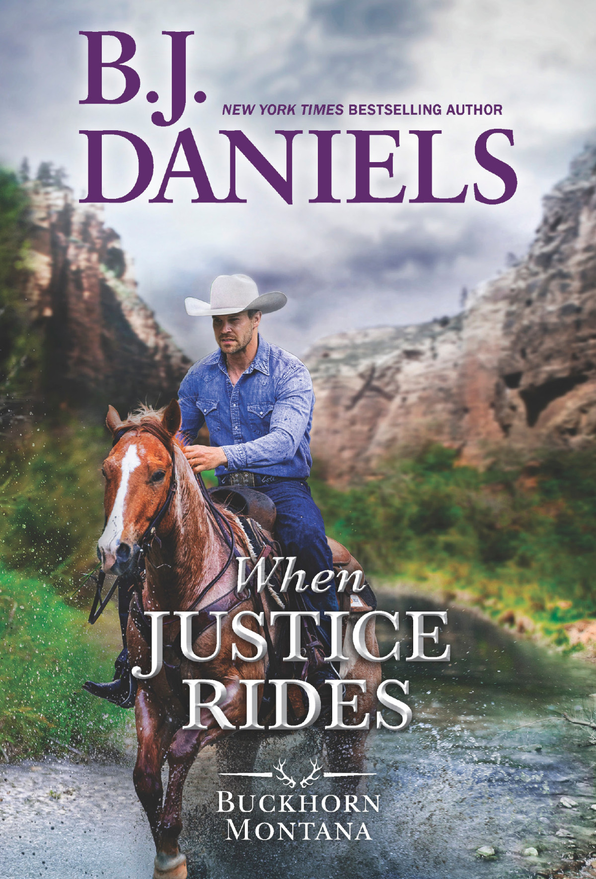 When Justice Rides B J Daniels