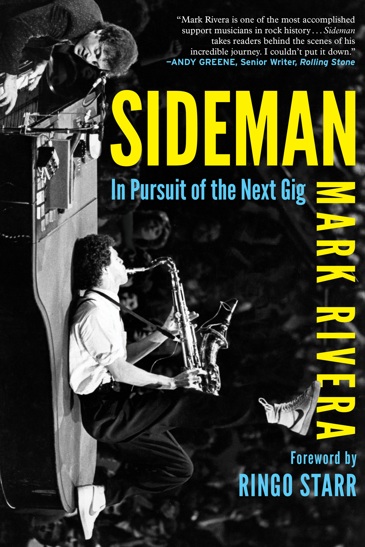 Sideman In Pursuit Of The Next Gig Mark Rivera