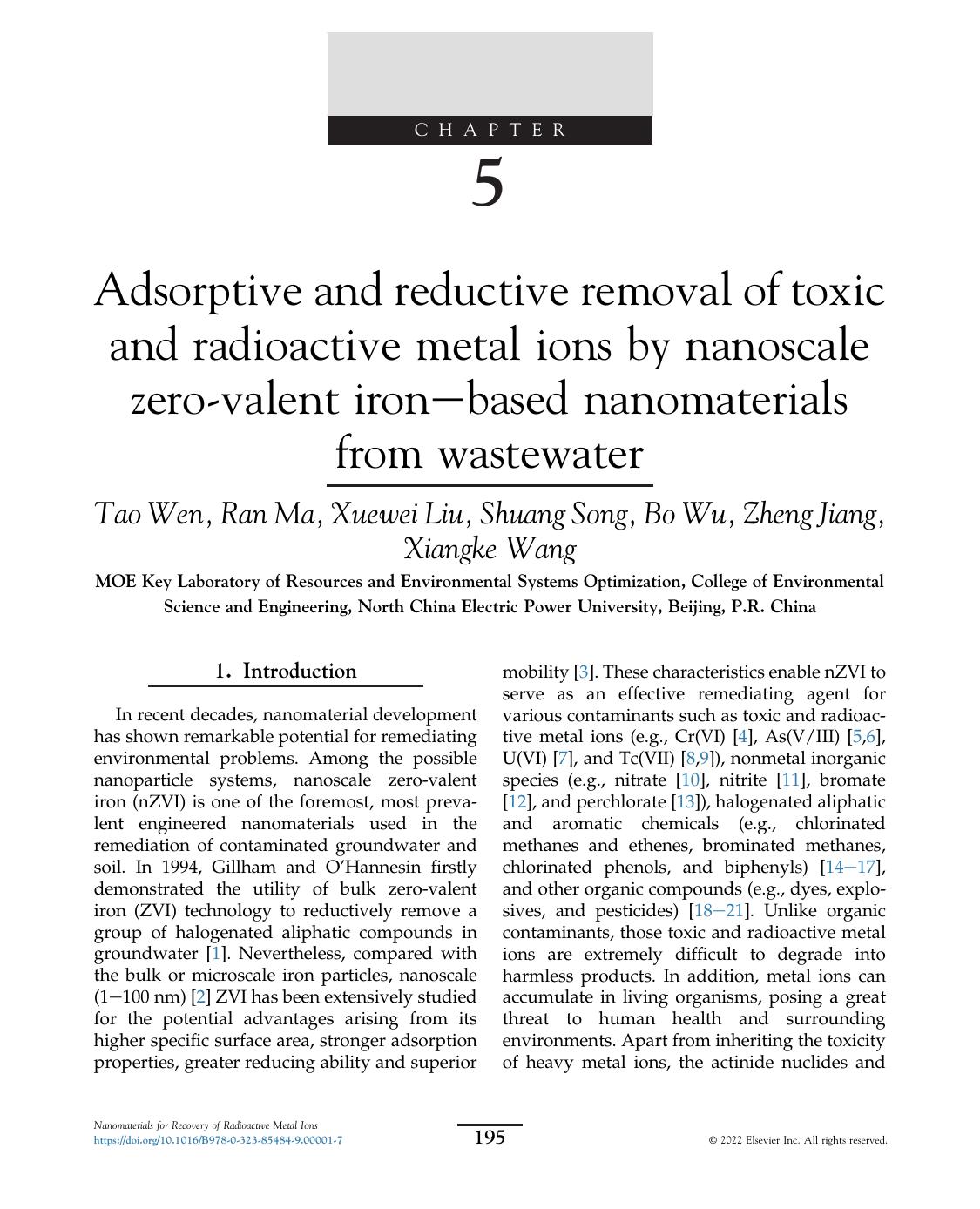 Chapter 5 Adsorptive And Reductive Removal Of Toxic And Radioactive Metal Ions By Nanoscale Zerovalent Ironndashbased Nanomaterials From Wastewater Tao Wen Ran Ma Xuewei Liu Shuang Song Bo Wu Zheng Jiang Xiangke Wang