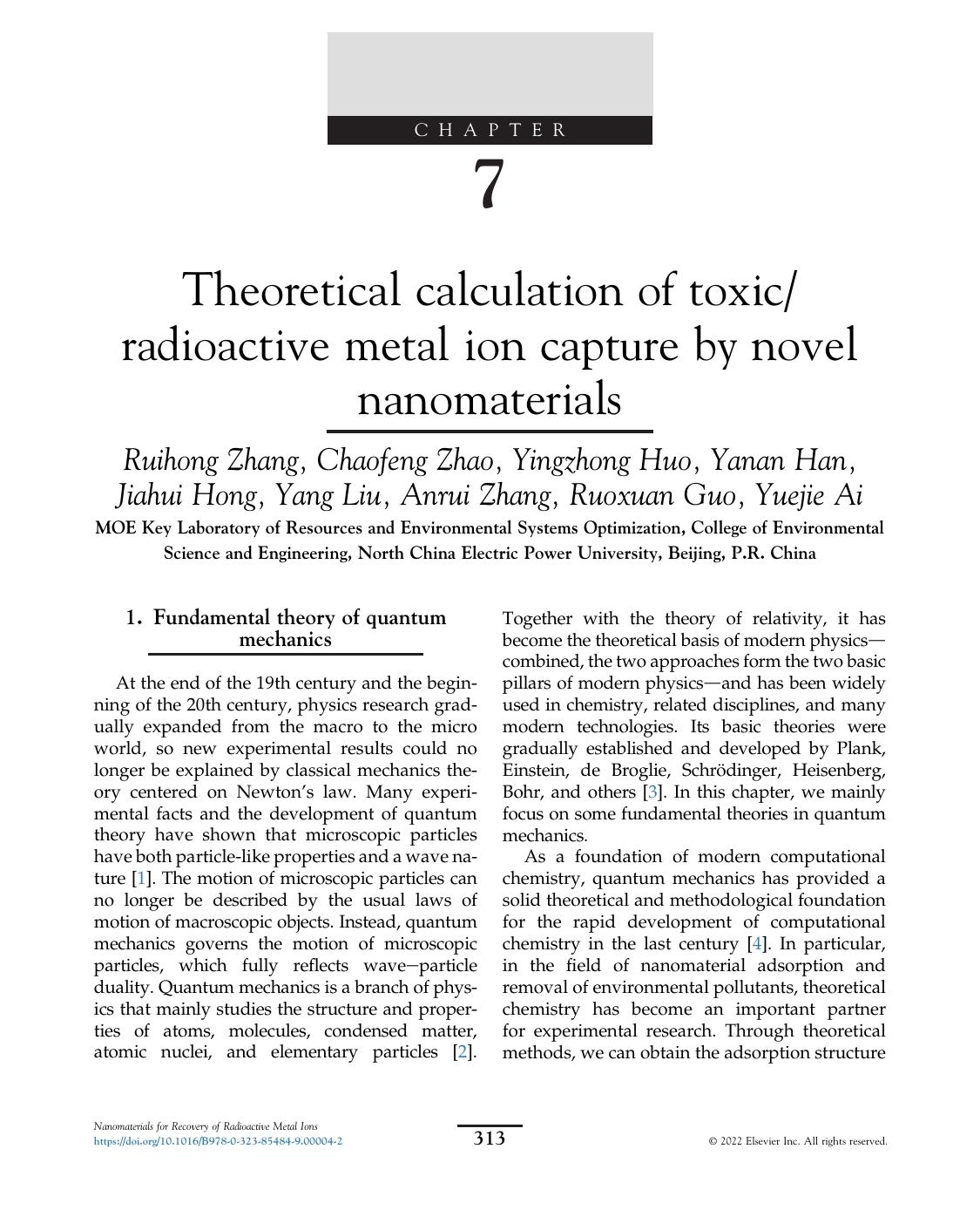 Chapter 7 Theoretical Calculation Of Toxicradioactive Metal Ion Capture By Novel Nanomaterials Ruihong Zhang Chaofeng Zhao Yingzhong Huo Yanan Han Jiahui Hong Yang Liu Anrui Zhang Ruoxuan Guo Yuejie Ai
