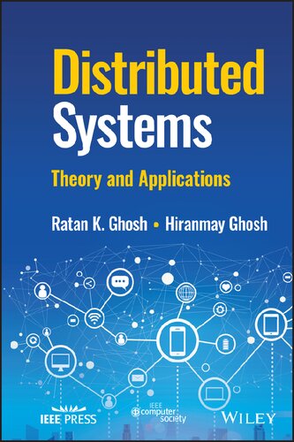 Distributed Systems Theory And Applications Ratan K Ghosh Hiranmay Ghosh