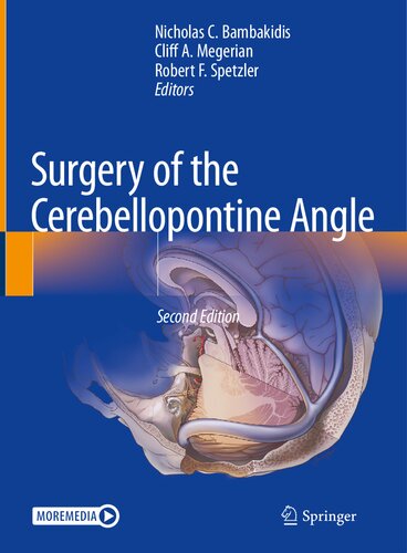 Surgery Of The Cerebellopontine Angle 2nd Nicholas C Bambakidis