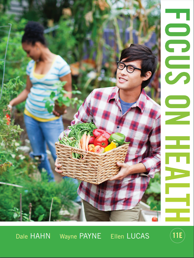 Focus On Health 11th Edition Ellen B Lucas Wayne A Payne Dale B Hahn