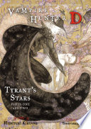 Vampire Hunter D Volume 16 Tyrants Stars Parts 1 2 Hideyuki Kikuchi