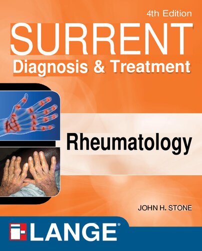 Current Diagnosis Treatment In Rheumatology Fourth Edition 4th John A Stone