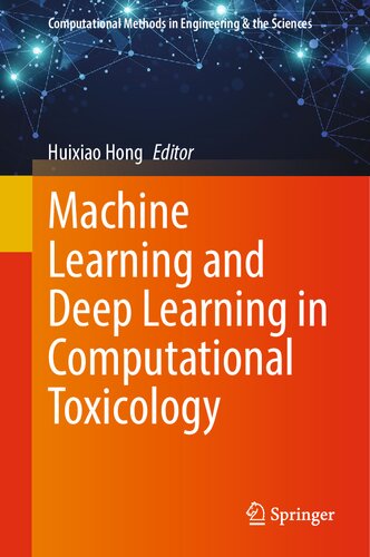 Machine Learning And Deep Learning In Computational Toxicology Huixiao Hong