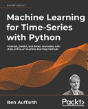 Machine Learning For Timeseries With Python Ben Auffarth