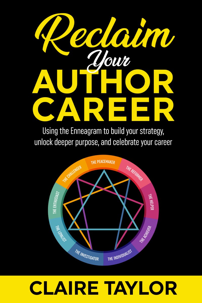 Reclaim Your Author Career Claire Taylor