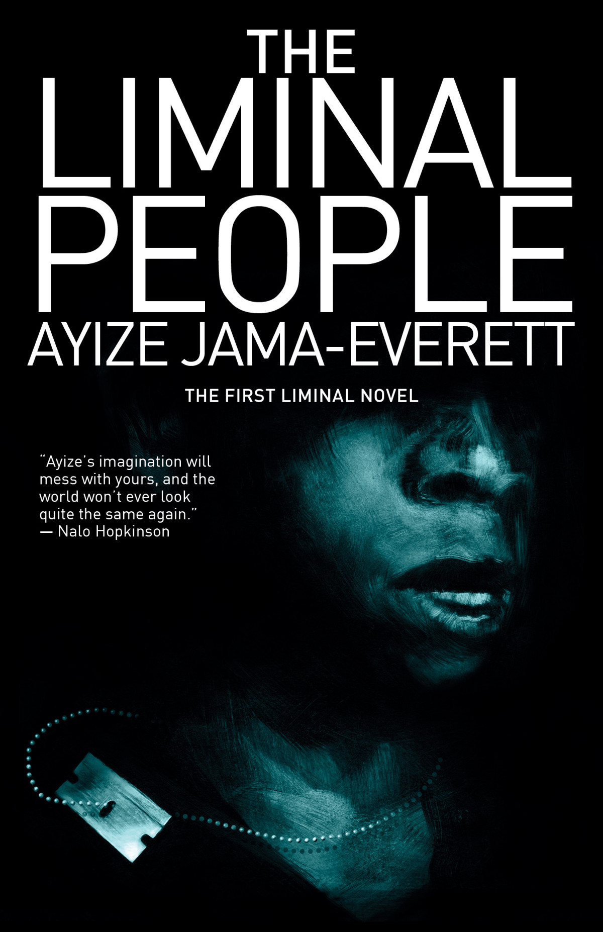 The Liminal People Ayize Jamaeverett