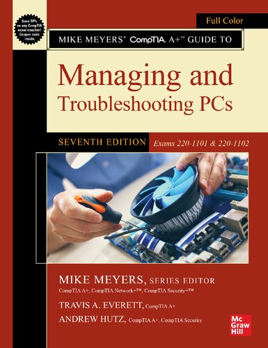 Mike Meyers Comptia A Guide To Managing And Troubleshooting Pcs Lab Manual Seventh Edition Exams 2201101 2201102 7th Mike Meyers
