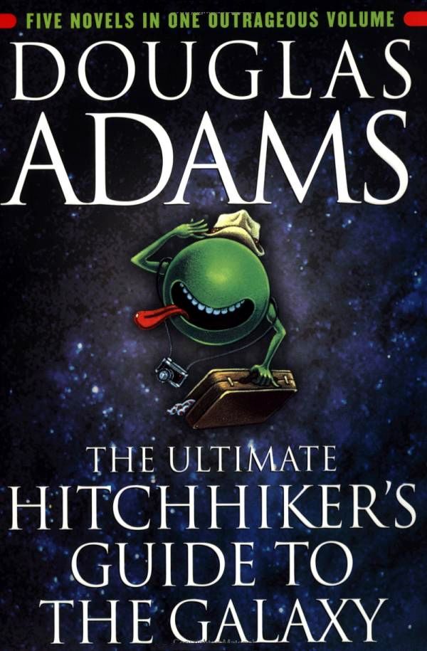 The Ultimate Hitchhikers Guide To The Galaxy Douglas Adams