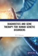 Diagnostics And Gene Therapy For Human Genetic Disorders 1st K V Chaitanya