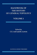 Handbook Of The History Of General Topology Volume 3 Ce Aull
