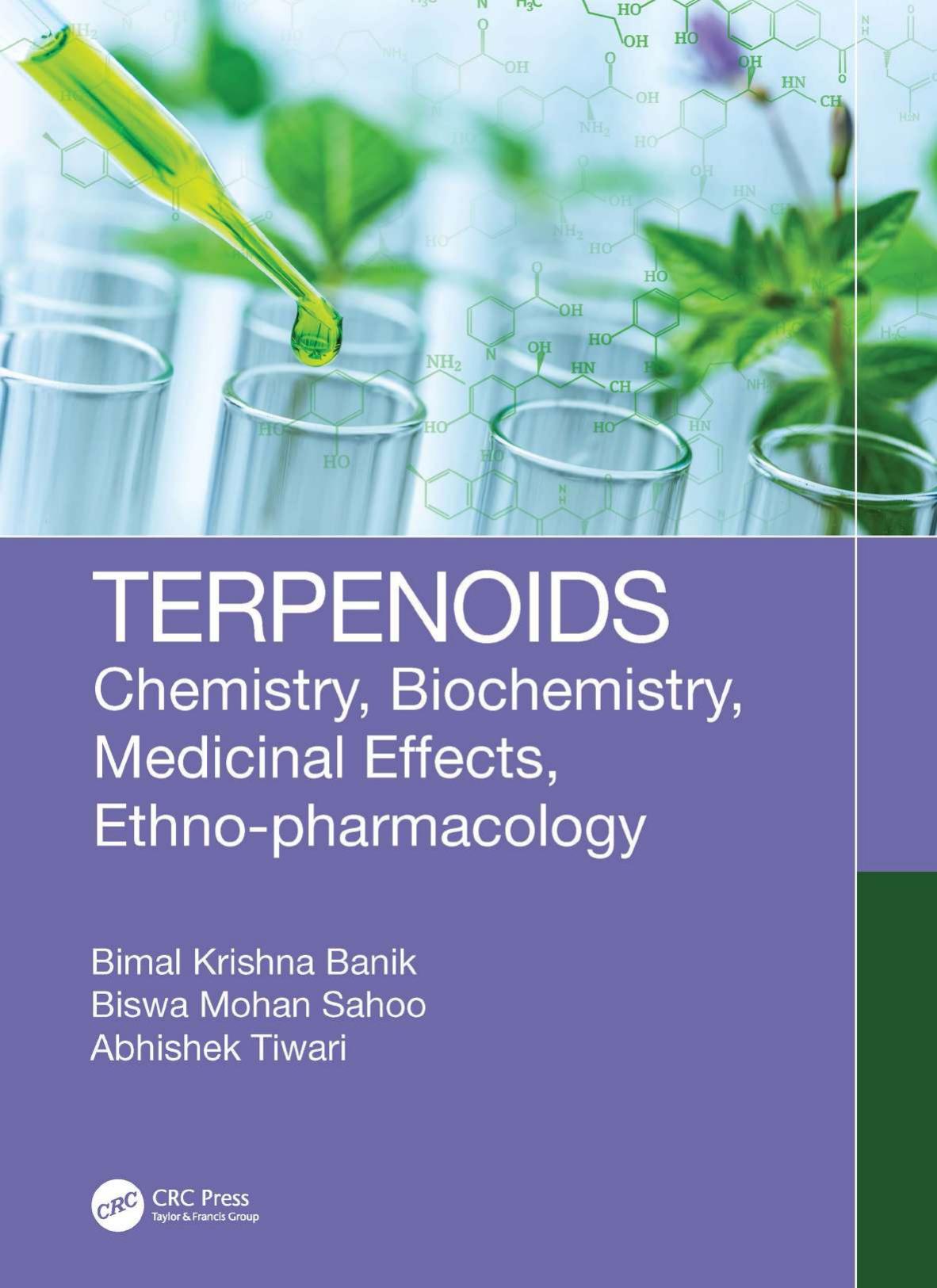 Terpenoids Chemistry Biochemistry Medical Effects Ethnopharmacology 1st Bimal K Banik