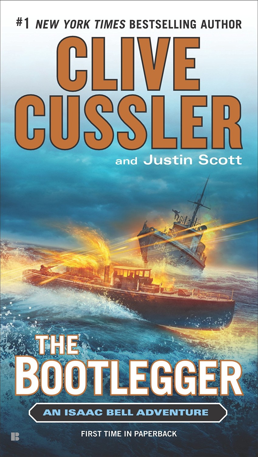 The Bootlegger Clive Cussler Justin Scott