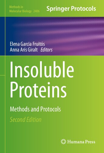 Insoluble Proteins 2nd Elena Garcia Fruitós Anna Arís Giralt