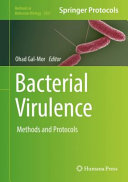 Bacterial Virulence 1st Ohad Galmor