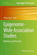 Epigenomewide Association Studies 1st Weihua Guan