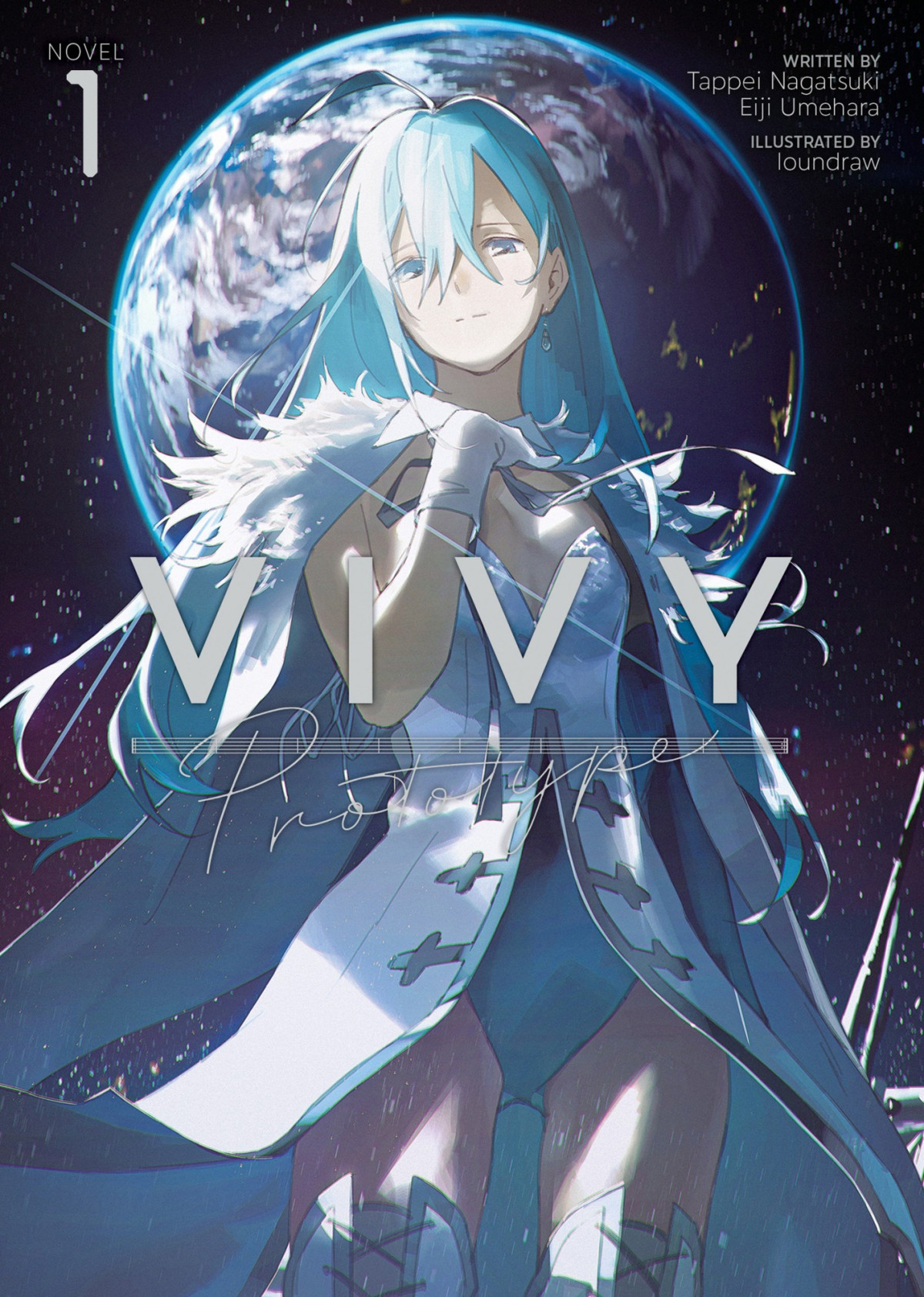 Vivy Prototype Light Novel Vol 1 1st Edition Tappei Nagatsuki