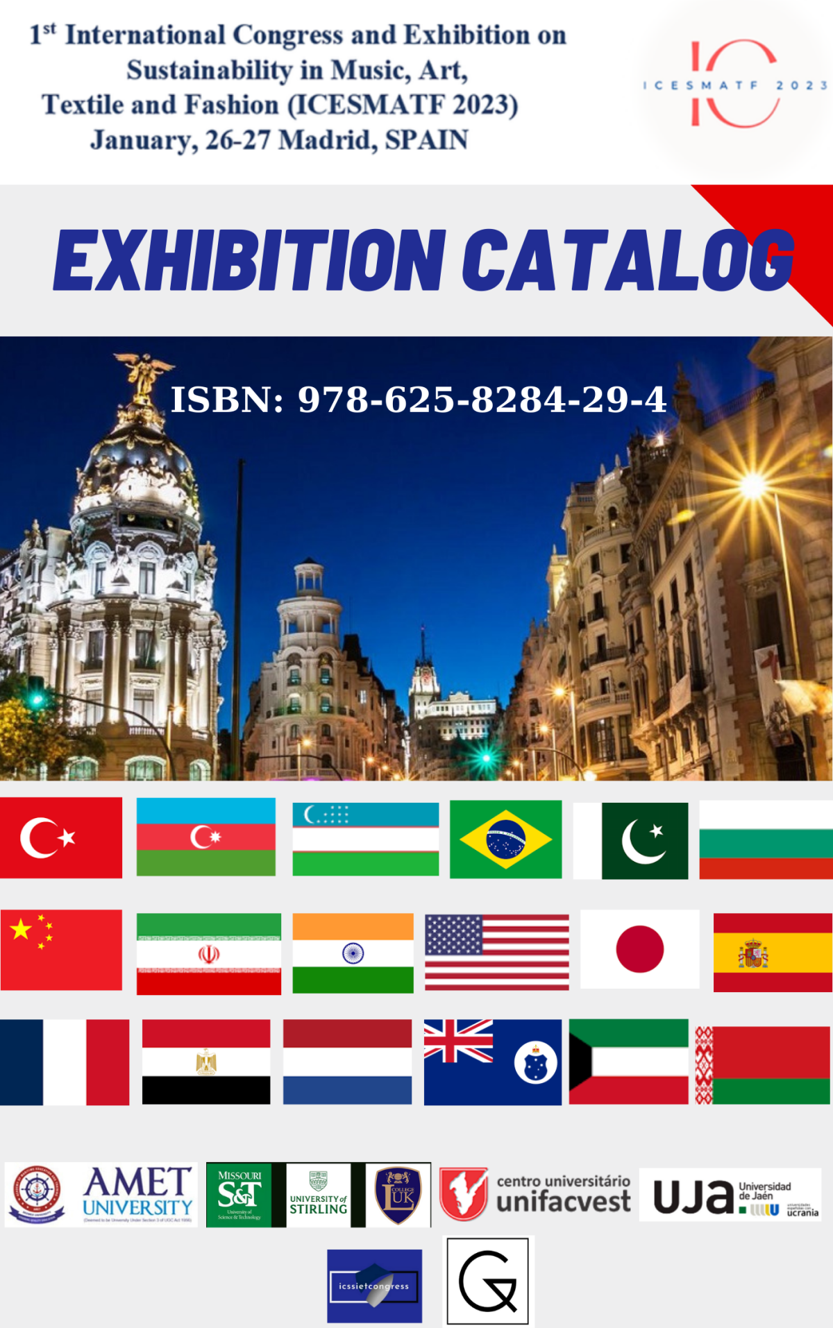 1 St International Congress And Exhibition On Sustainability In Music Art Textile And Fashion Icesmatf 2023 January 2627 Madrid Spain Exhibition Book 1st Edition Tatiana Lissa