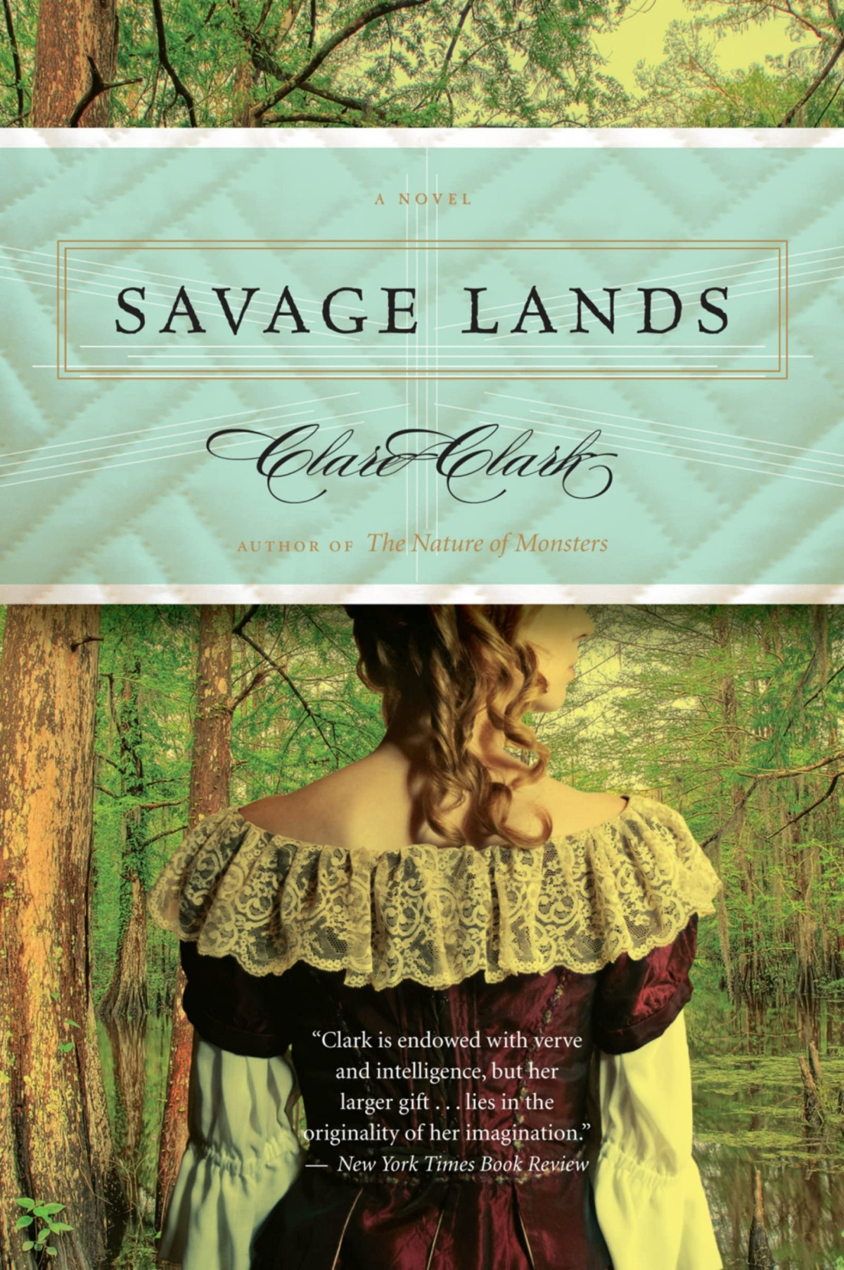 Savage Lands Clare Clark
