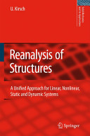 Reanalysis Of Structures A Unified Approach For Linear Nonlinear Static And Dynamic Systems Uri Kirsch