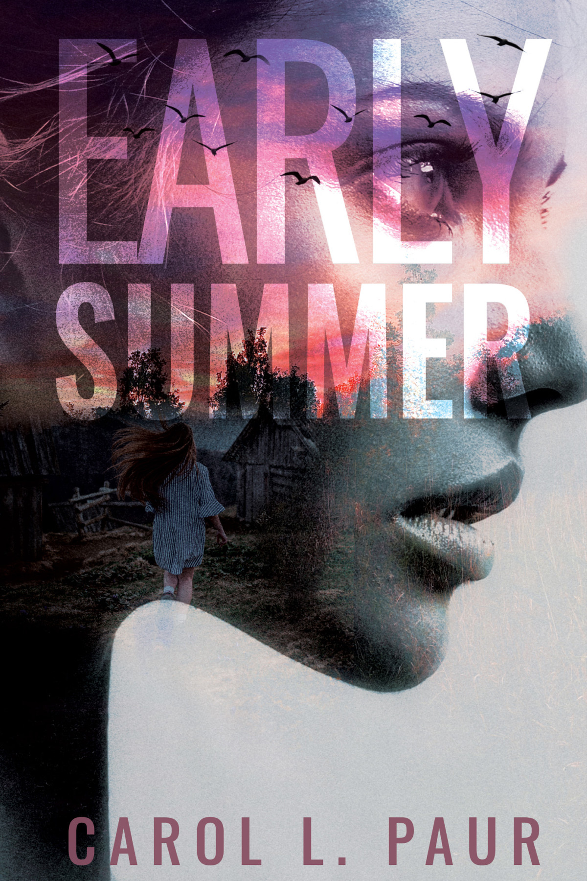 Early Summer Carol L Paur