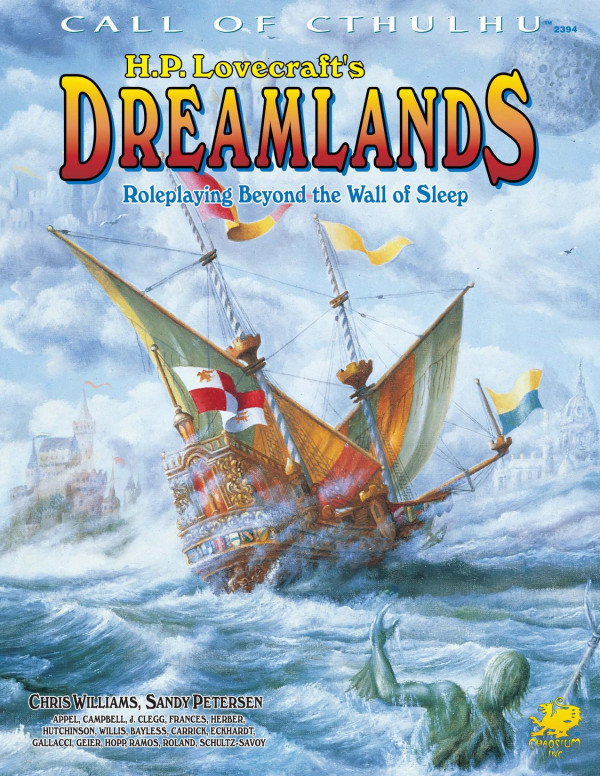 H P Lovecrafts Dreamlands Chris Williams Sandy Petersen