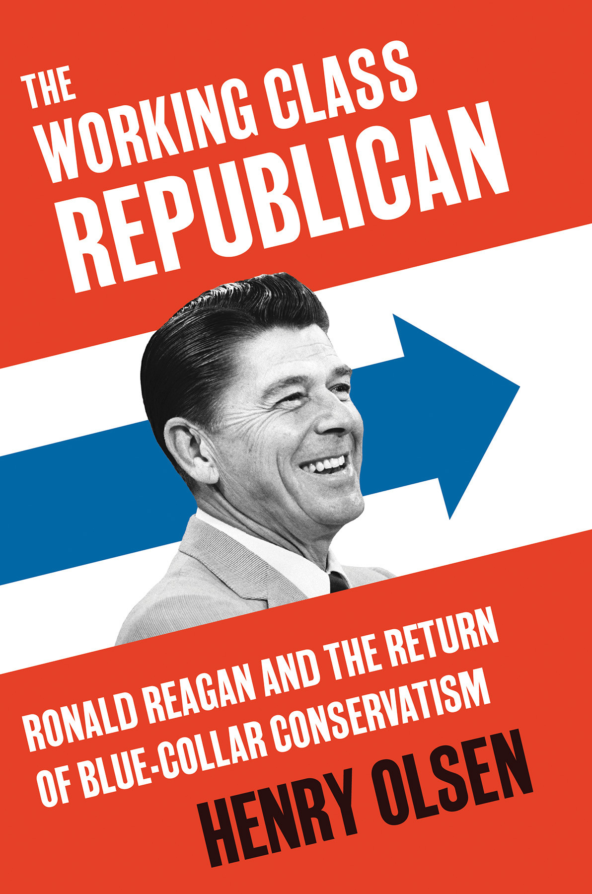 The Working Class Republican Henry Olsen